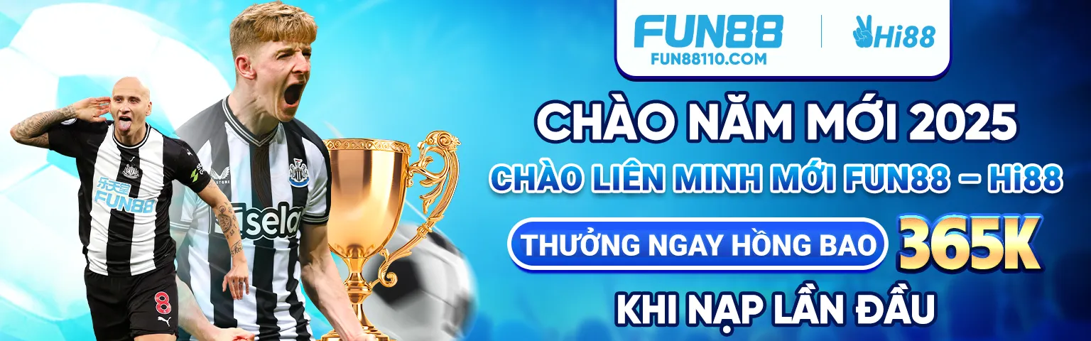 Thưởng tết cực đã khi cược tại fun88